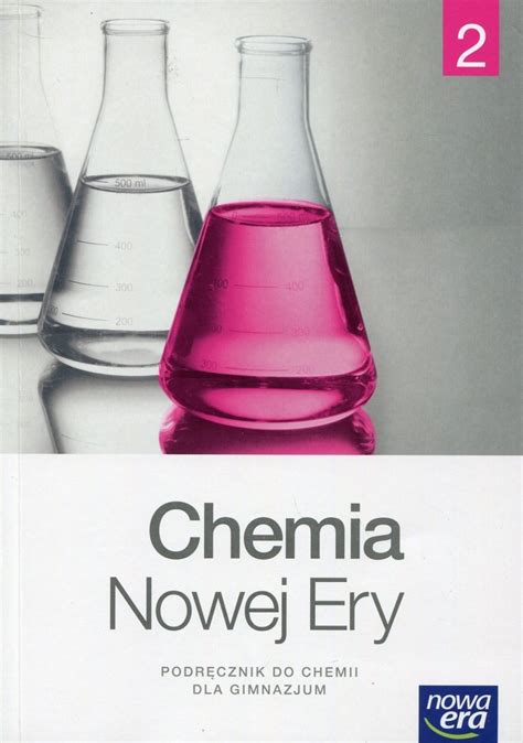 Chemia Nowej Ery 2 Podręcznik Pdf Chomikuj To jest chemia 2 - podręcznik, zakres rozszerzony